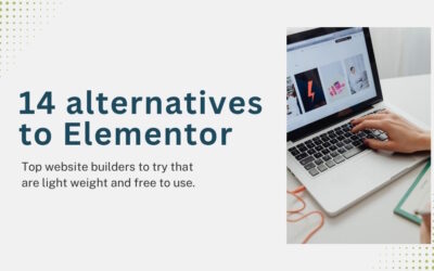Top alternatives to Elementor for WordPress 2026